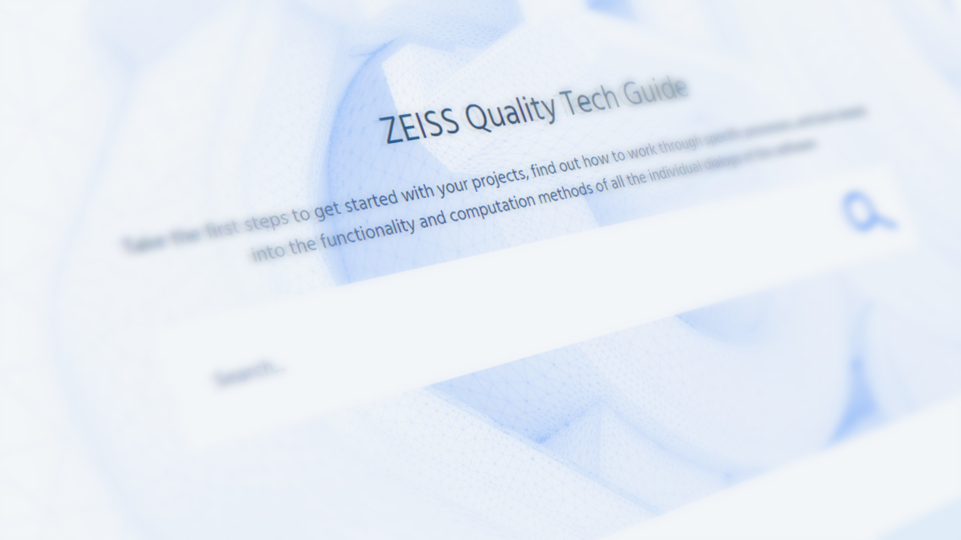 Dokumentace krok za krokem: ZEISS Quality Tech Guide